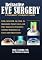 Refractive Eye Surgery<b...