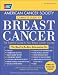 American Cancer Society Complete Guide to Breast Cancer: The Essential Guide to Your Breast Cancery Journey