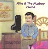 Miko & the Mystery Friend
