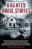 The mammoth book of haunted house stories