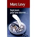 Sept jours pour une �ternit�...