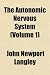 The Autonomic Nervous System (Volume 1)