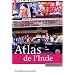 Atlas de l'Inde : Une fulgurante ascension