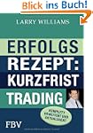 Erfolgsrezept: Kurzfristtrading: Erwe...