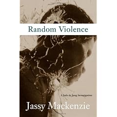 Random Violence: A Jade De Jong Investigation