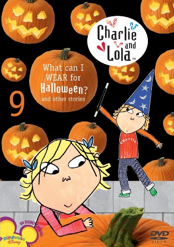 Charlie & Lola 9: What Can I Wear for Halloween [DVD] [2009] [Region 1] [US Import] [NTSC]