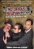 The Notorious Newman Brothers
