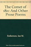 The comet of 1811 & other prose poems