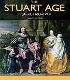 The Stuart age : England, 1603-1714