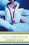 The calligrapher