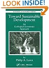 Toward Sustainable Development: An Ecological Economics Approach