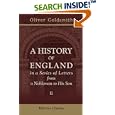 A History of England, in a Series of Letters from a Nobleman to His Son: To which is added a continuation till the... by Oliver Goldsmith, George Lyttelton Lyttelton