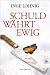 Schuld w�hrt ewig: Kommissar D�hnforts vierter Fall L=0: my-fan-page.de