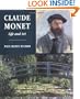 Claude Monet: Life and Art