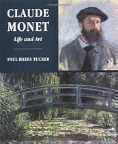 Claude Monet: Life and Art