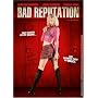 Bad Reputation