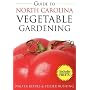 Guide to North Carolina Vegetable Gardening