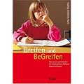 Greifen und Be-Greifen: Wie Lernen und Verhalten mit fr�hkindlichen Reflexen zusammenh�ngen