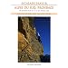 Escalade plaisir Alpes du Sud, Provence : 160 grandes voies du 4b au 6a/b d'acc�s ais�