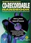 CD-ROM Professional's CD-Recordable Handbook: The Complete Guide to Practical Desktop CD Recording
