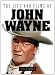 John Wayne: His Life and Films