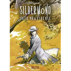 Silbermond �ber Providence 01 - Kinder des Abgrunds