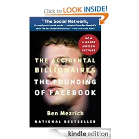 The Accidental Billionaires: The Founding of Facebook: A Tale of Sex, Money, Genius and Betrayal