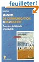 Manuel de Communication Non Violente : Exercices individuels et collectifs