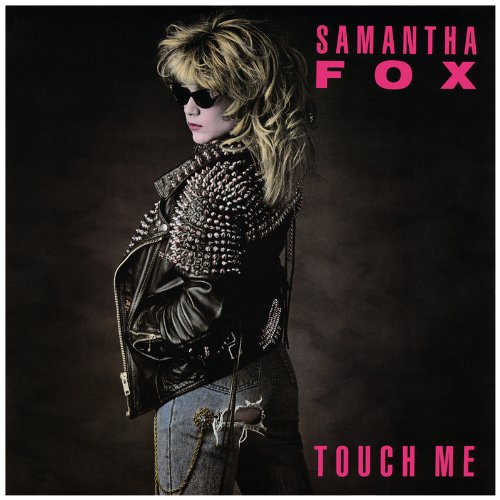 SAMANTHA FOX - Touch Me (Special Edition) - Zortam Music