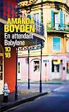 En attendant Babylone