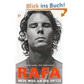 Rafa. Mein Weg an die Spitze
