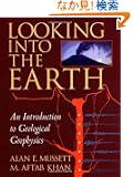 Looking into the Earth: An Introduction to Geological Geophysics