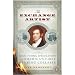 The Exchange Artist: A Tale of High-Flying Speculation and America's First Banking Co...