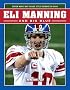 Eli Manning and Big Blue: Super Bowl MVP Leads Title Defense in 2008