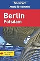 Baedeker Allianz Reiseführer Berlin/Potsdam