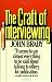 The Craft of Interviewing