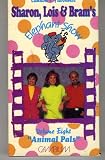 Sharon, Lois and Bram's Elephant Show-animal pals-volume 8