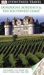 Eyewitness Travel Guides Dordogne Bor...