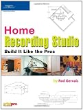 Home Recording Studio  Build it Like the Pros