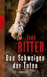 Todd Ritter: Das Schweigen der Toten