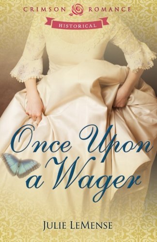 Once Upon a Wager by Lemense, Julie (2014) Paperback