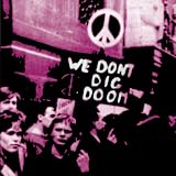 We Don`t Dig Doom