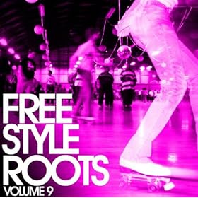 Freestyle Roots Vol. 9