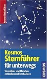 Produkt-Bild: Der Kosmos Sternf&uuml;hrer f&uuml;r unterwegs: Sternbilder und Planeten entdecken und beobachten