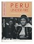 Peru Under Fire: Human Rights Since the Return to Democracy