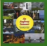 An Anglesey summer