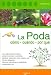 La Poda (Spanish Edition)