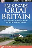 Back Roads Great Britain (DK Eyewitness Travel Back Roads)