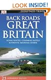 Back Roads Great Britain (DK Eyewitness Travel Back Roads)