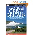 Back Roads Great Britain (DK Eyewitness Travel Back Roads)